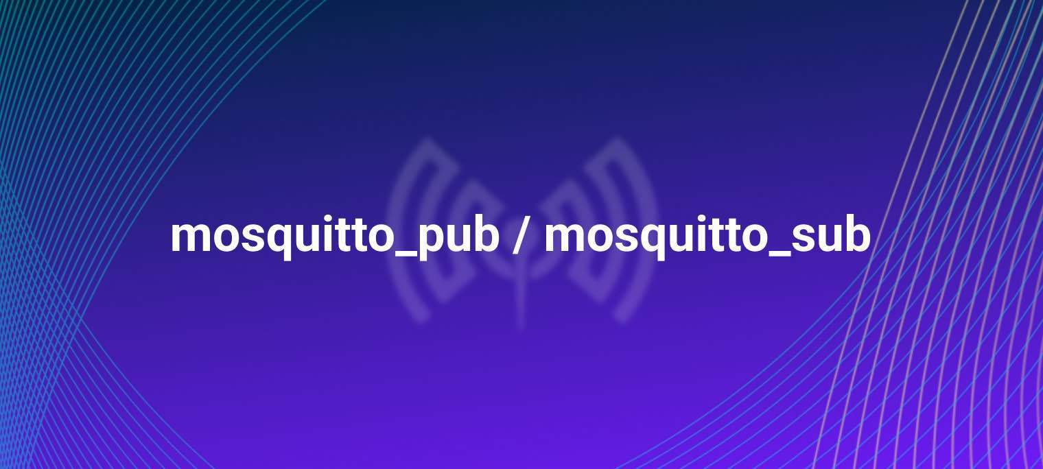 Mosquitto_pub/subの主な機能、制限事項、代替案