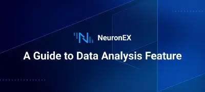 NeuronEX 数据分析功能使用指南