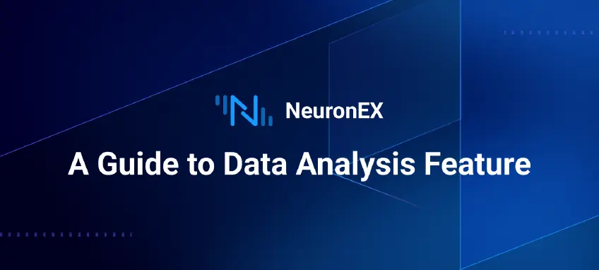 NeuronEX 数据分析功能使用指南
