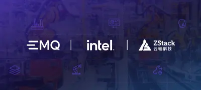 EMQ 联合英特尔、云轴科技 ZStack 推出泛工业物联网联合解决方案