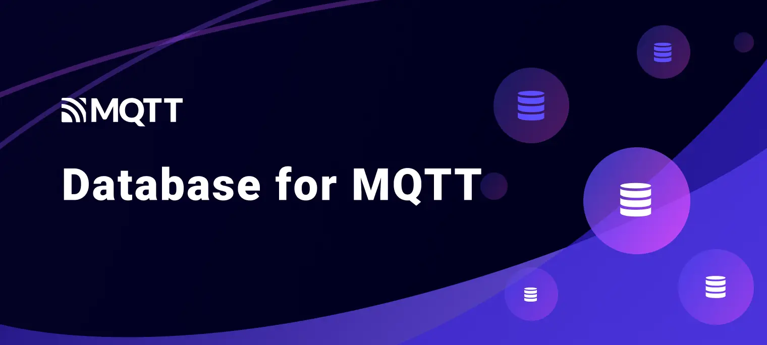 Database for MQTT Data Storage: A Selection Guide