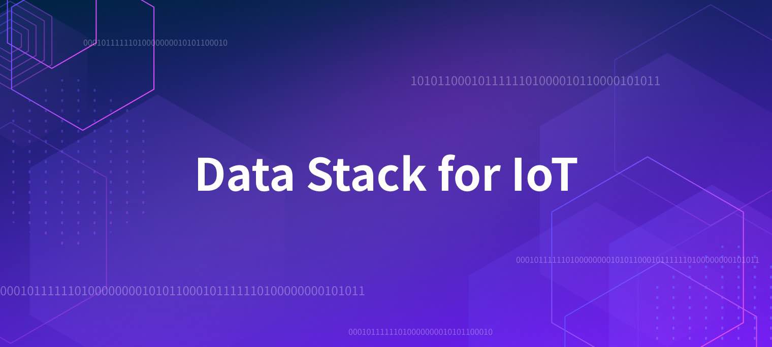 From Data to Decisions: Building Effective IoT Data Stacks