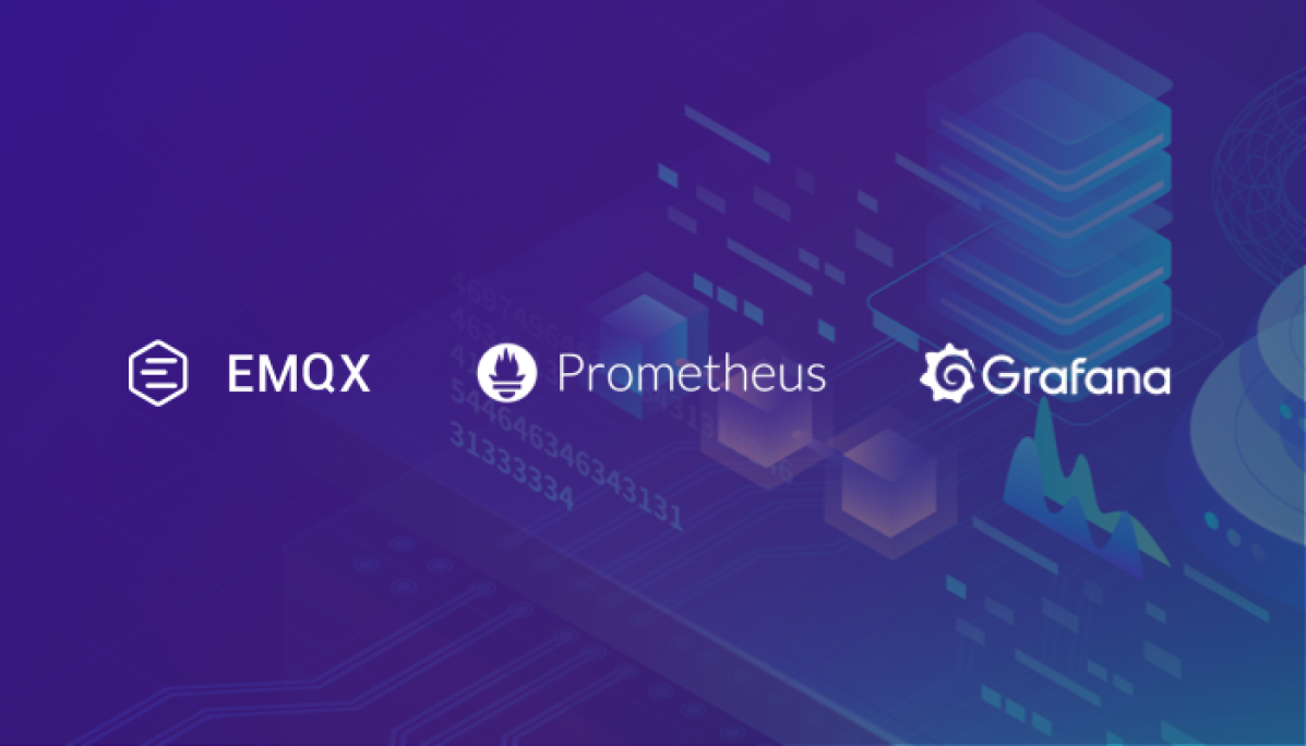 EMQX+Prometheus+Grafana：MQTT 数据可视化监控实践