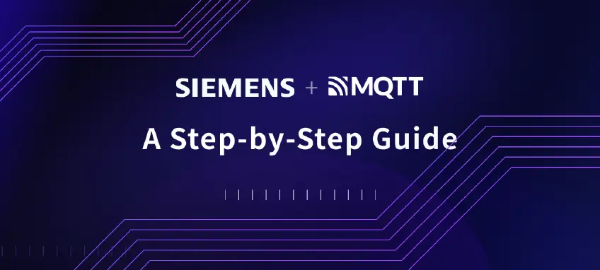  Siemens PLC and MQTT Integration: A Step-by-Step Guide