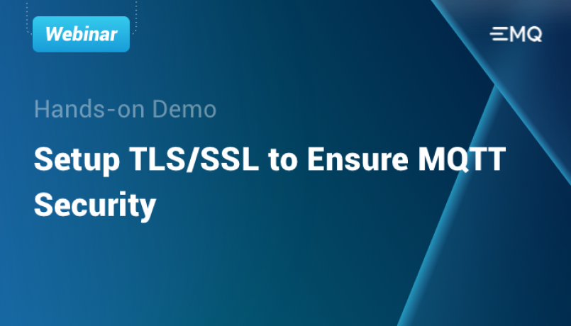 Ensure MQTT Security with TLS/SSL
