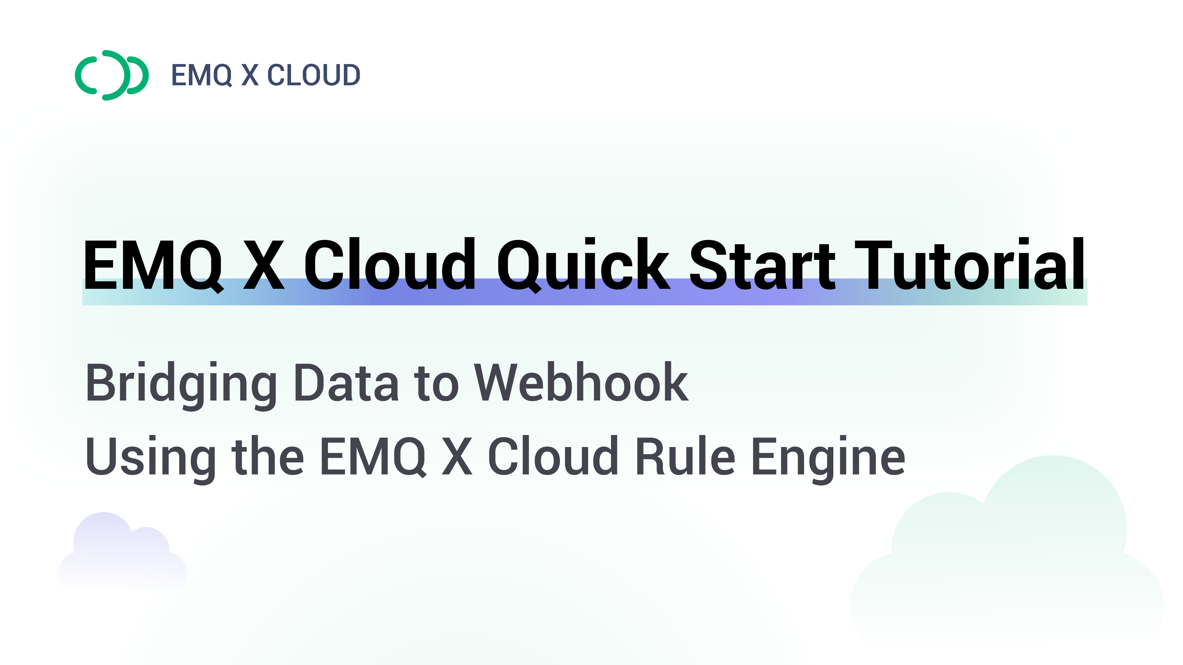 Bridging Data to Webhook Using the EMQX Cloud Rule Engine
