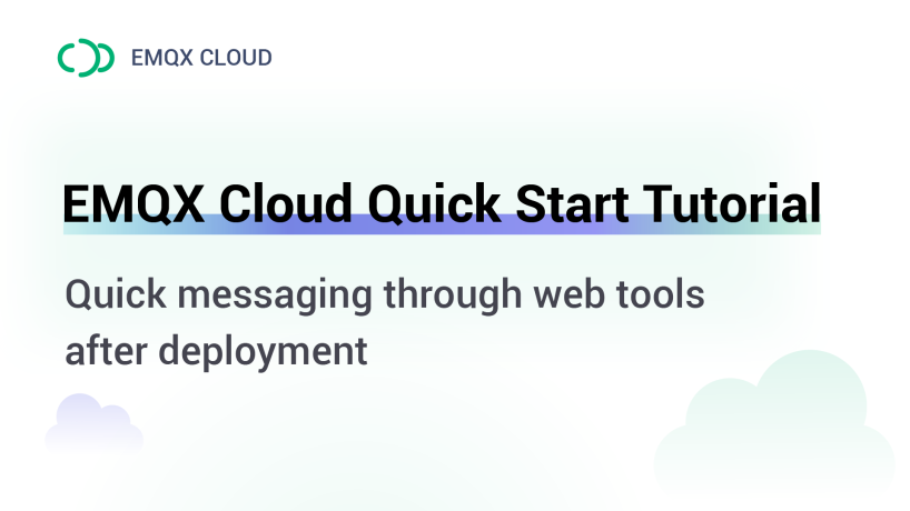 EMQX Cloud Quick Start Tutorial