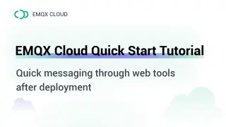 EMQX Cloud Quick Start Tutorial