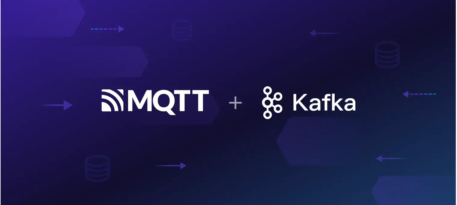 MQTT 与 Kafka｜物联网消息与流数据集成实践