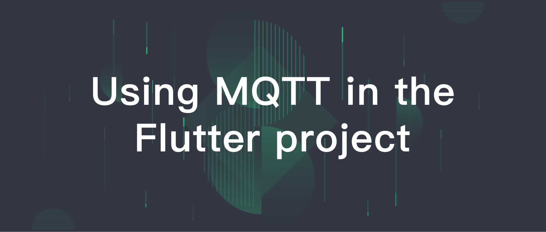 Using MQTT in the Flutter project