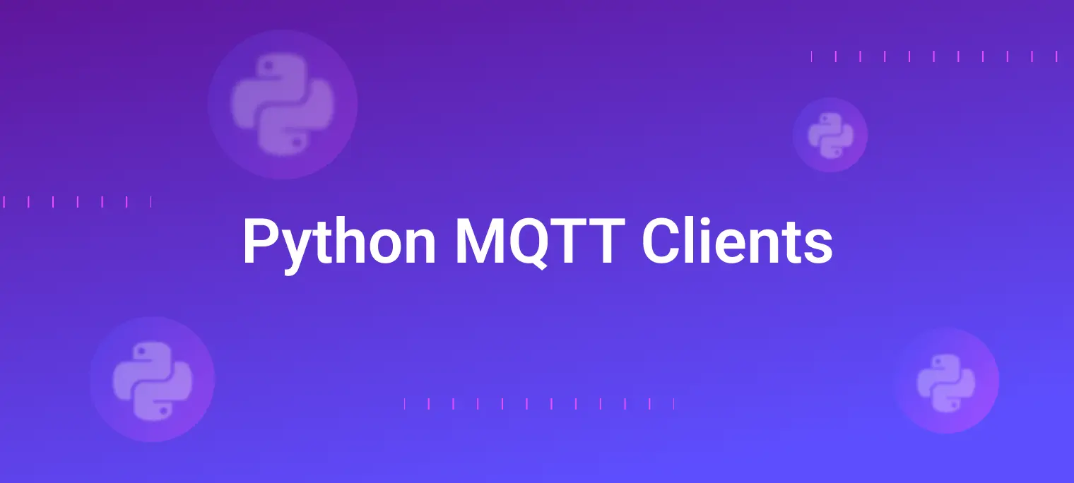 Python MQTT 客户端：2025 年选型指南