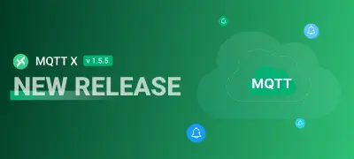 新增订阅列表持久化，MQTTX v1.5.5 正式发布