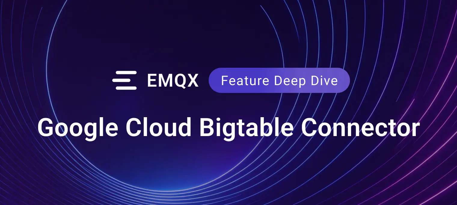 Ingesting MQTT Data into Google Cloud Bigtable with EMQX