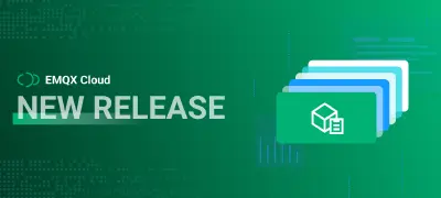 应对多样管理需求,新版 EMQX Cloud 实现多项目部署管理