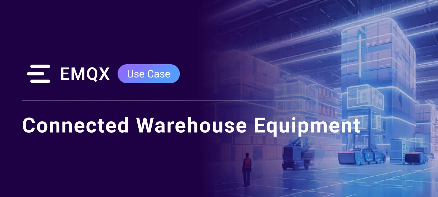 Connecting Smart Loading Dock Equipment Across Thousands of Warehouse Locations with MQTT Architecture