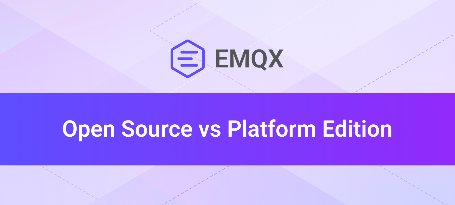 EMQX Open Source vs. Platform Edition: A Definitive Guide for Your IoT ...