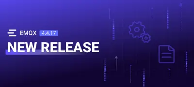 EMQX Enterprise 4.4.17 Released: Significant Performance Improvement of Rule Engine