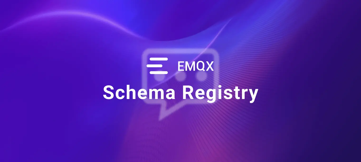 Encoding and Decoding Messages Using Schema Registry in EMQX Dedicated