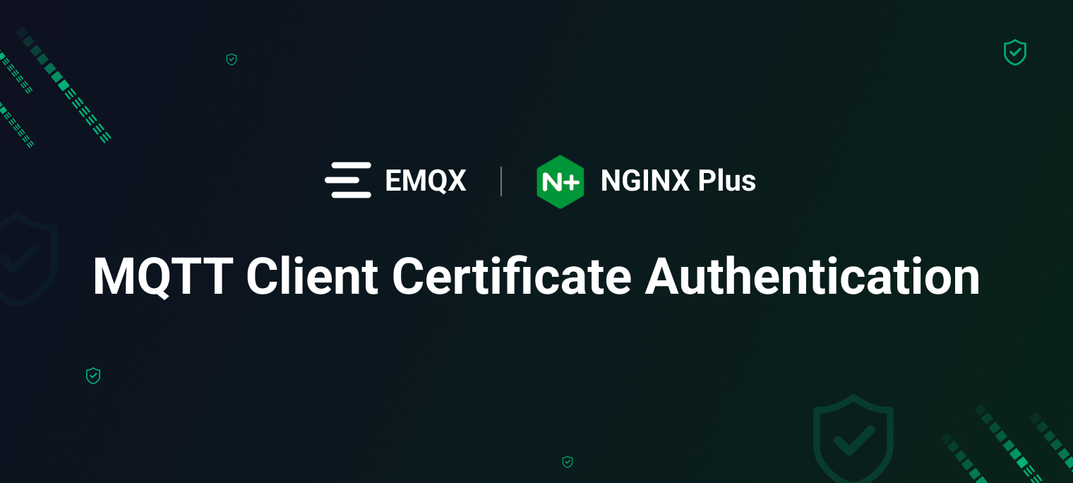 Elevating MQTT security with Client Certificate Authentication in EMQX ...