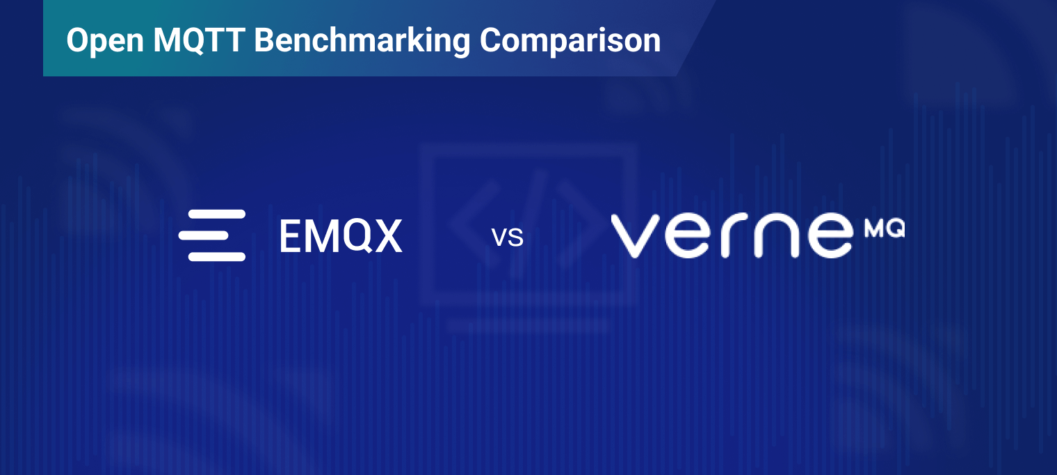 Open MQTT Benchmarking Comparison: EMQX vs VerneMQ | EMQ