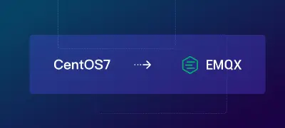 CentOS7 安装 EMQX 服务器指南