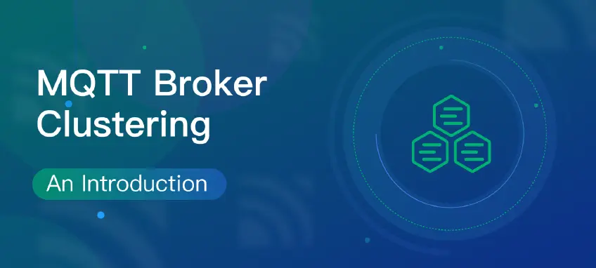 MQTT Broker 集群解析：基础概念与高级实现