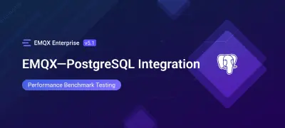 EMQX-PostgreSQL Integration: Performance Benchmark Testing