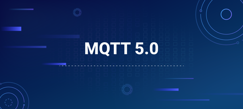 MQTT 5.0：7 项新功能以及迁移注意事项