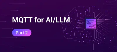 MQTTとAI・LLMのIoT統合：ベストプラクティスと今後の展望