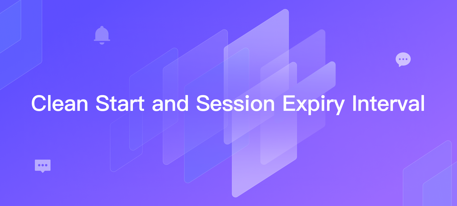 Introduction to MQTT Clean Start and Session Expiry Interval | MQTT 5 Features