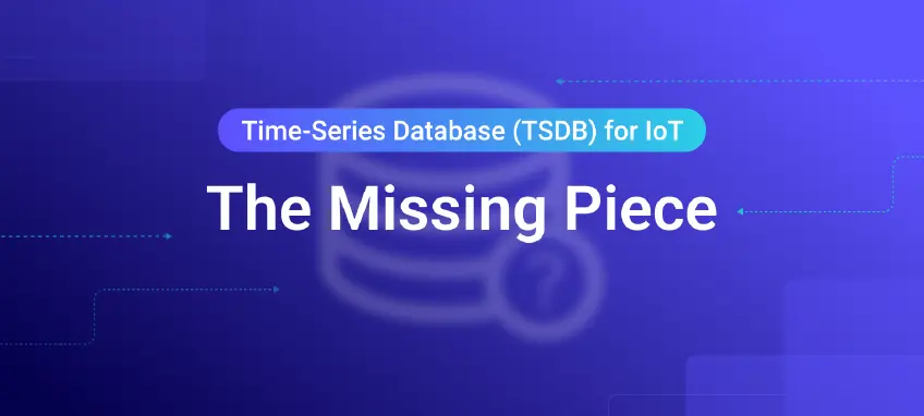 Time-Series Database (TSDB) for IoT: The Missing Piece