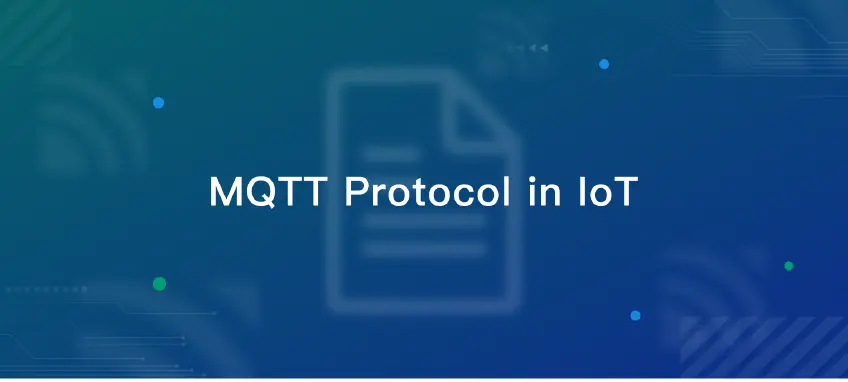 What Is MQTT and Why Is It the Best Protocol for IoT?