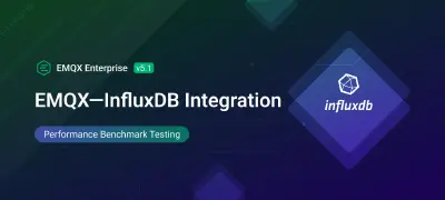 EMQX-InfluxDB Integration: Performance Benchmark Testing