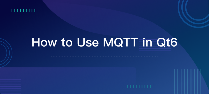 How to Create an MQTT Application in Qt6