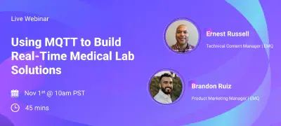 Using MQTT to Build Real-Time Medical Lab Solutions